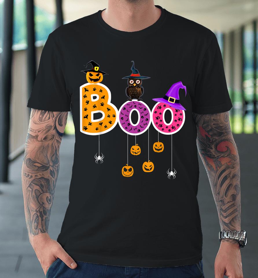 Boo Halloween Costume Spiders Ghosts Pumkin &Amp; Witch Hat Premium T-Shirt