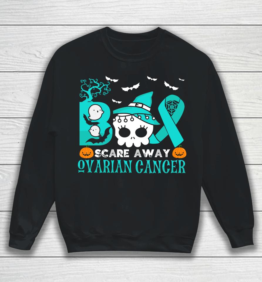 Boo Scare Away Ovarian Cancer Halloween Sweatshirt