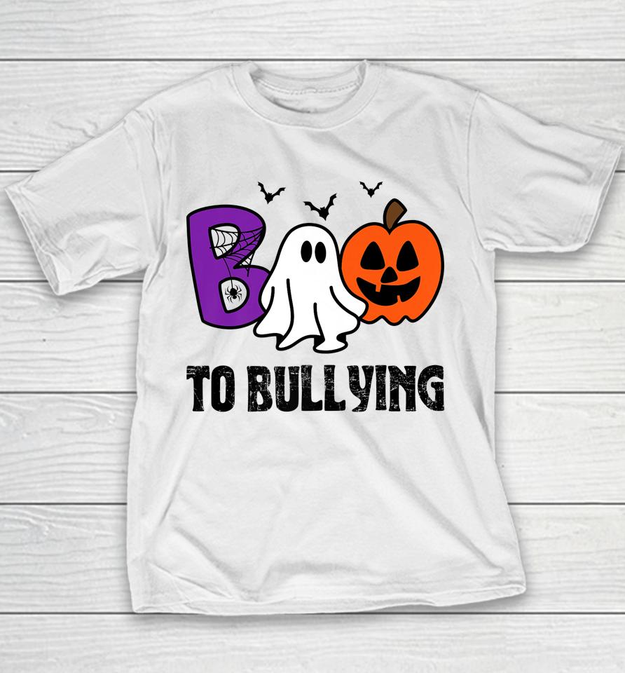 Boo To Bullying Ghost Pumpkin Orange Anti Bully Unity Day Youth T-Shirt
