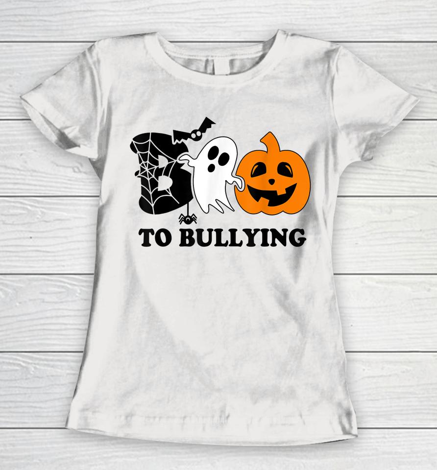 Boo To Bullying Orange Anti Bullying Unity Day Halloween Kid Women T-Shirt