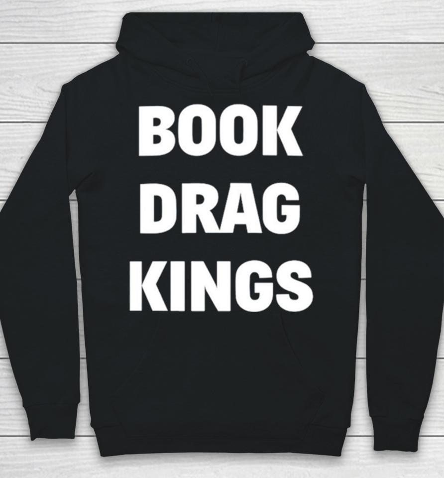 Book Drag Kings Hoodie