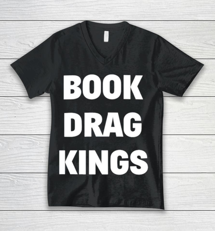 Book Drag Kings Unisex V-Neck T-Shirt
