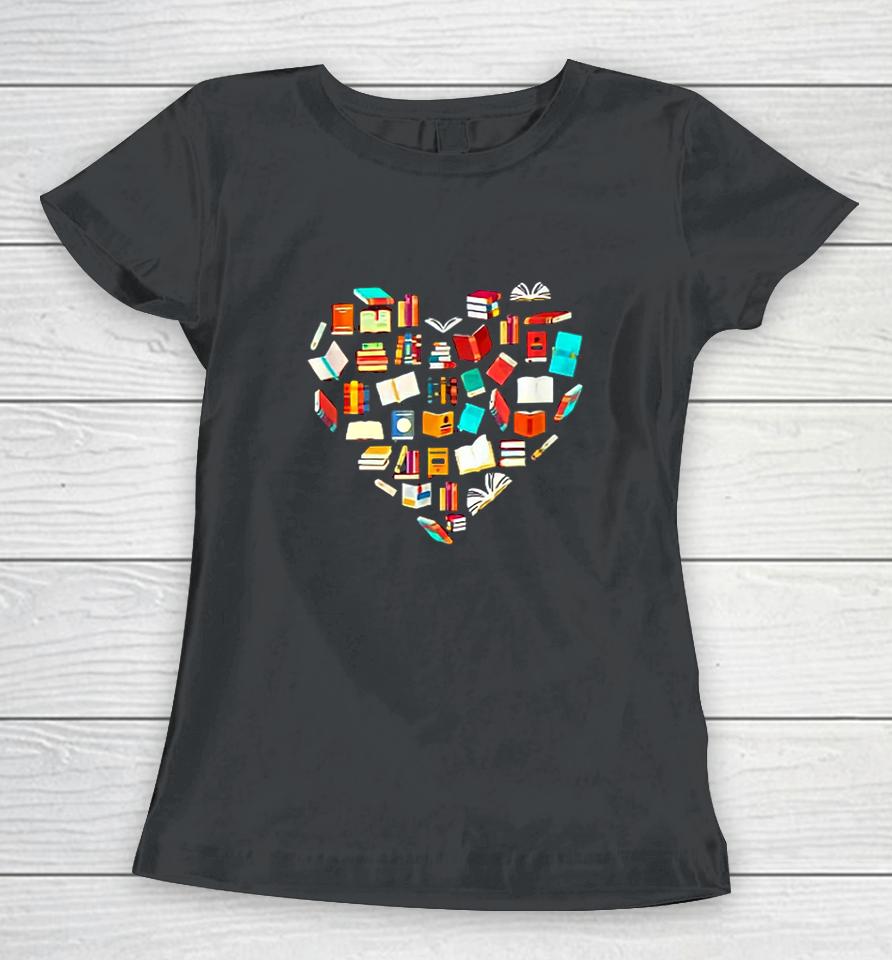 Book Lovers Valentines Day Women T-Shirt
