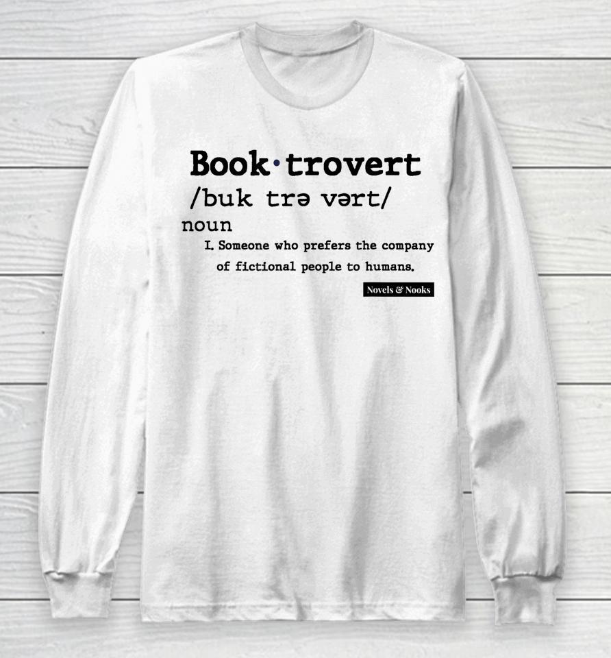 Booktrovert Definition Long Sleeve T-Shirt