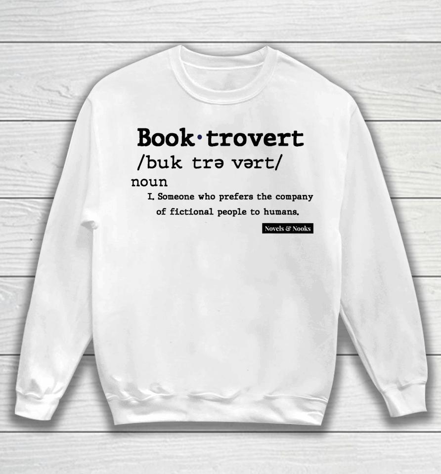 Booktrovert Definition Sweatshirt