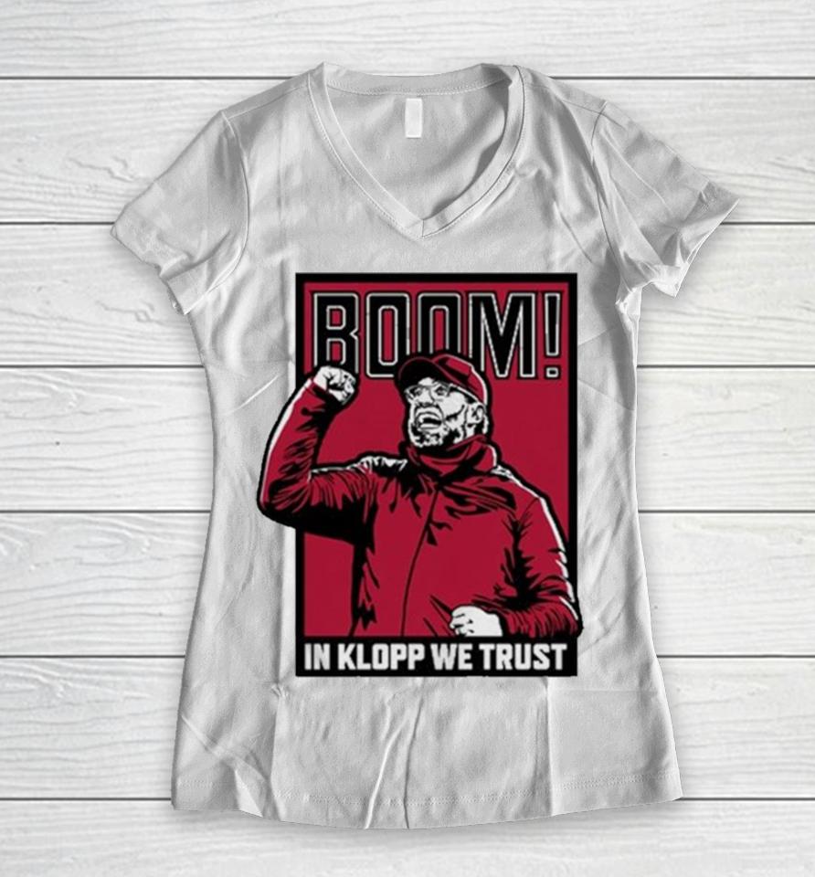 Boom! In Jurgen Klopp We Trust Women V-Neck T-Shirt