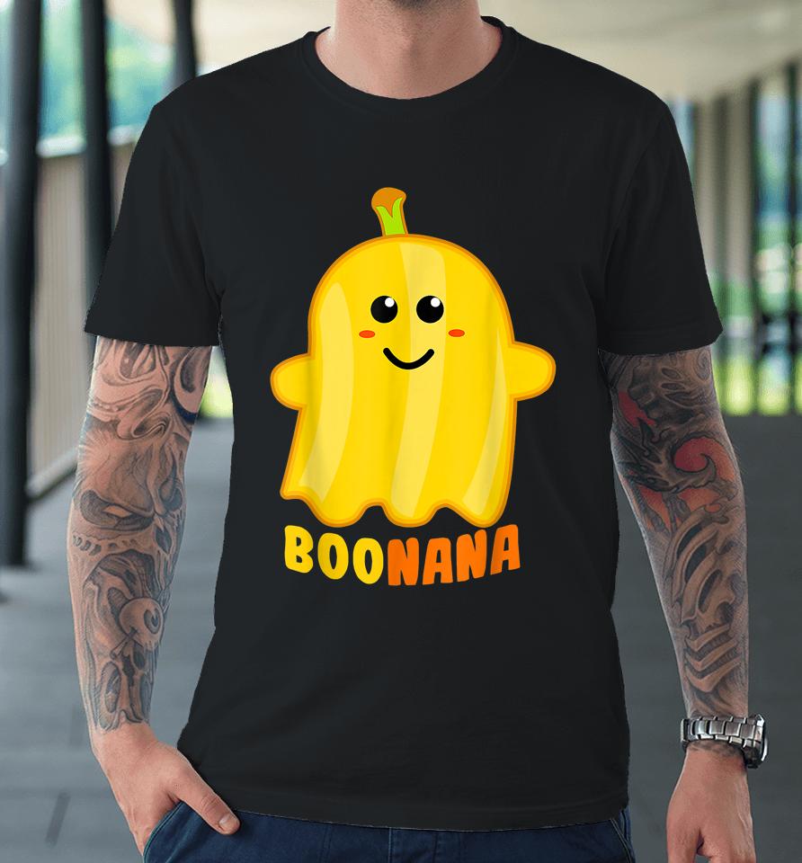 Boonana Banana Ghost Funny Scary Cute Halloween Costume Premium T-Shirt