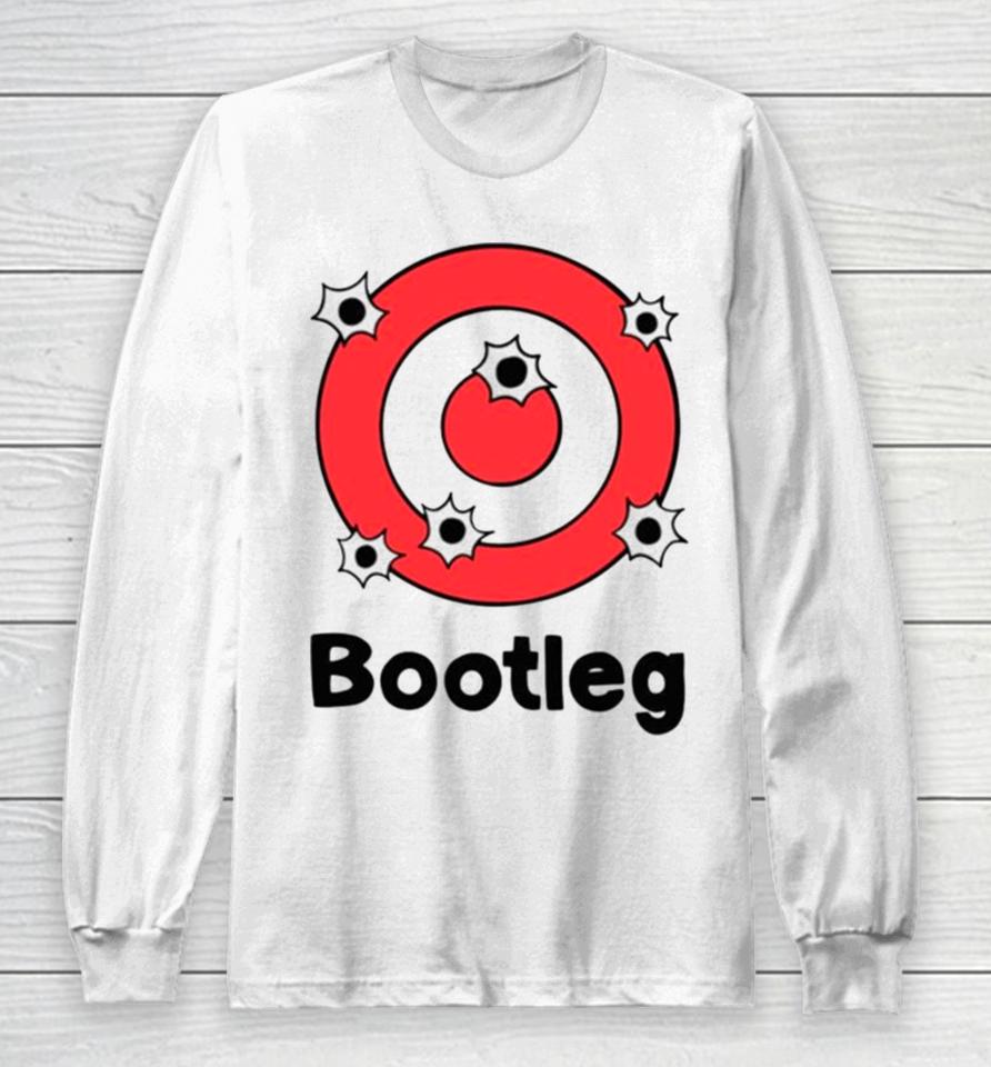 Bootleg Nobodys Safe Bootleg Target Long Sleeve T-Shirt