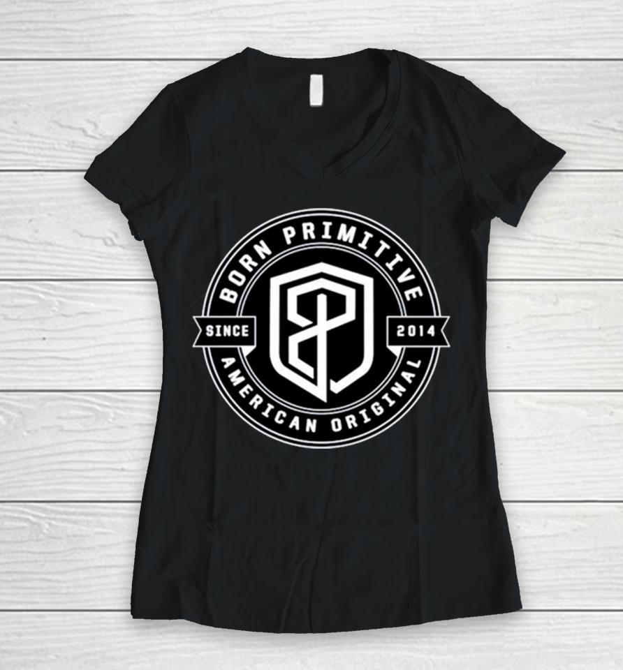Born Primitive American Oroginal Logo Women V-Neck T-Shirt