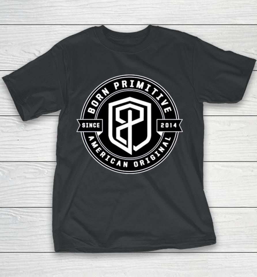 Born Primitive American Oroginal Logo Youth T-Shirt