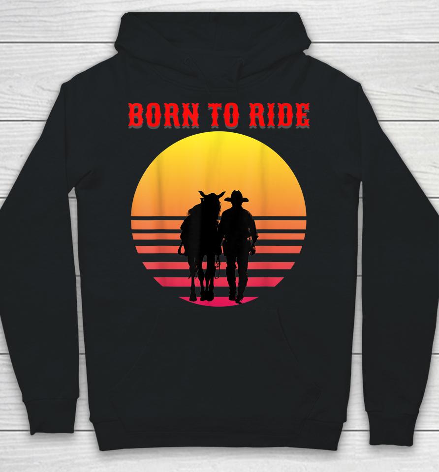 Born To Read Ride Horse Racing Hoodie