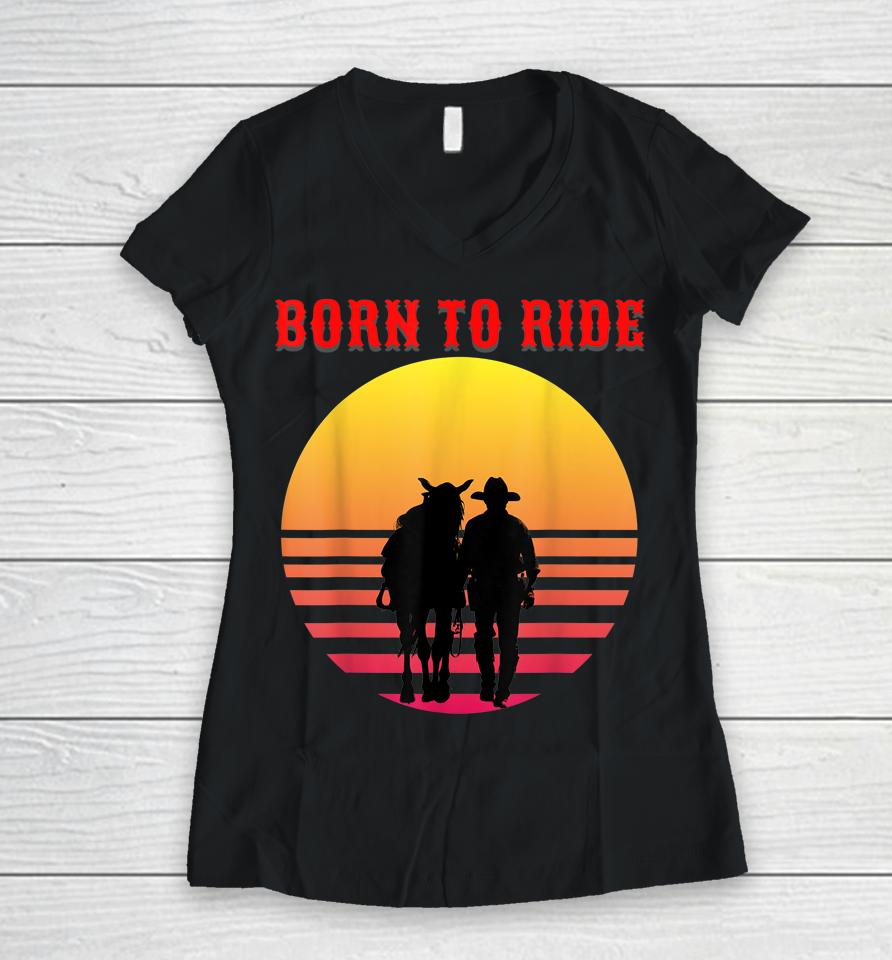 Born To Read Ride Horse Racing Women V-Neck T-Shirt