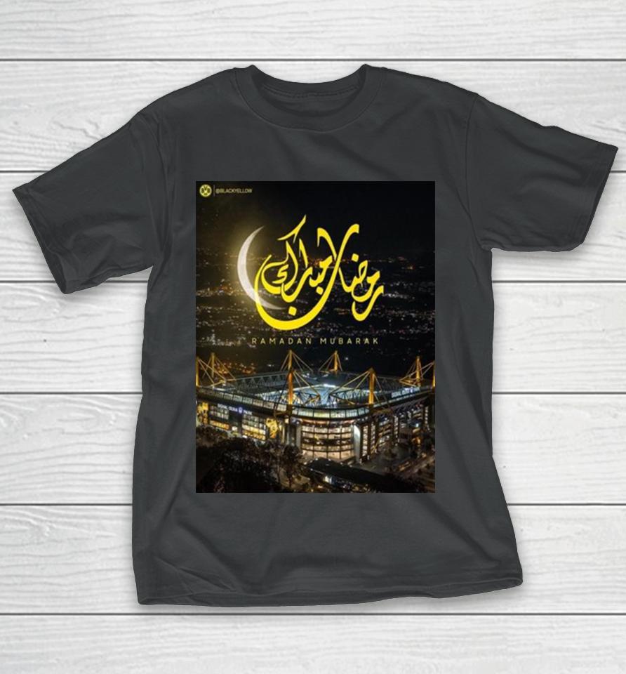 Borussia Dortmund Ramadan Mubarak To Muslim Family Around The World T-Shirt