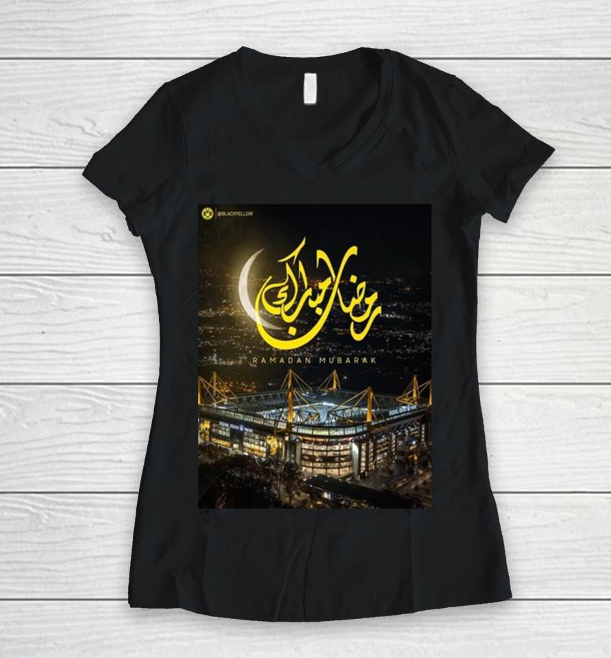 Borussia Dortmund Ramadan Mubarak To Muslim Family Around The World Women V-Neck T-Shirt