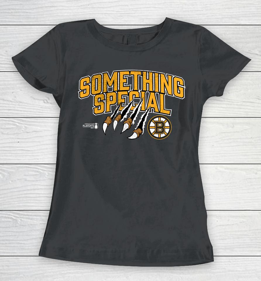 Boston Bruins 2023 Stanley Cup Playoffs Something Special Women T-Shirt