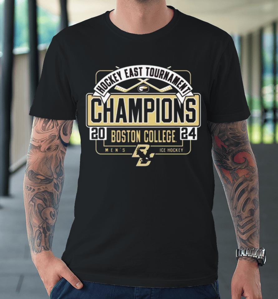 Boston College Eagles 2024 Hockey East Men’s Tournament Champions Premium T-Shirt