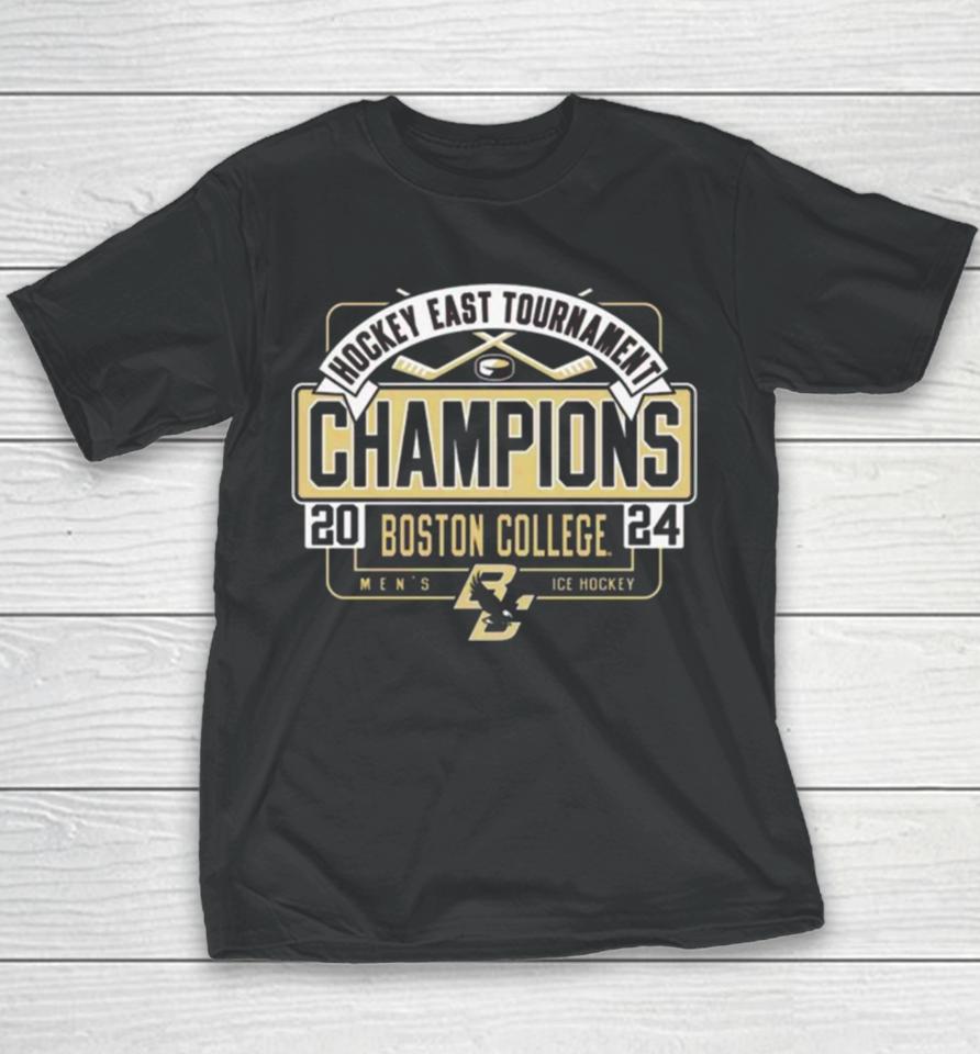 Boston College Eagles 2024 Hockey East Men’s Tournament Champions Youth T-Shirt
