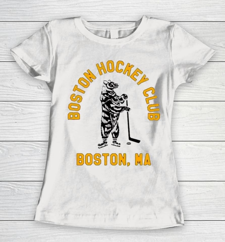 Boston Hockey Club Boston Ma Women T-Shirt