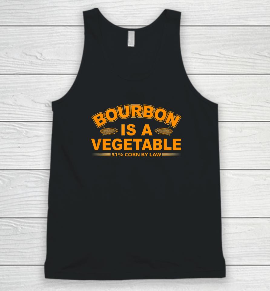 Bourbon Is A Vegetable Funny Unisex Tank Top