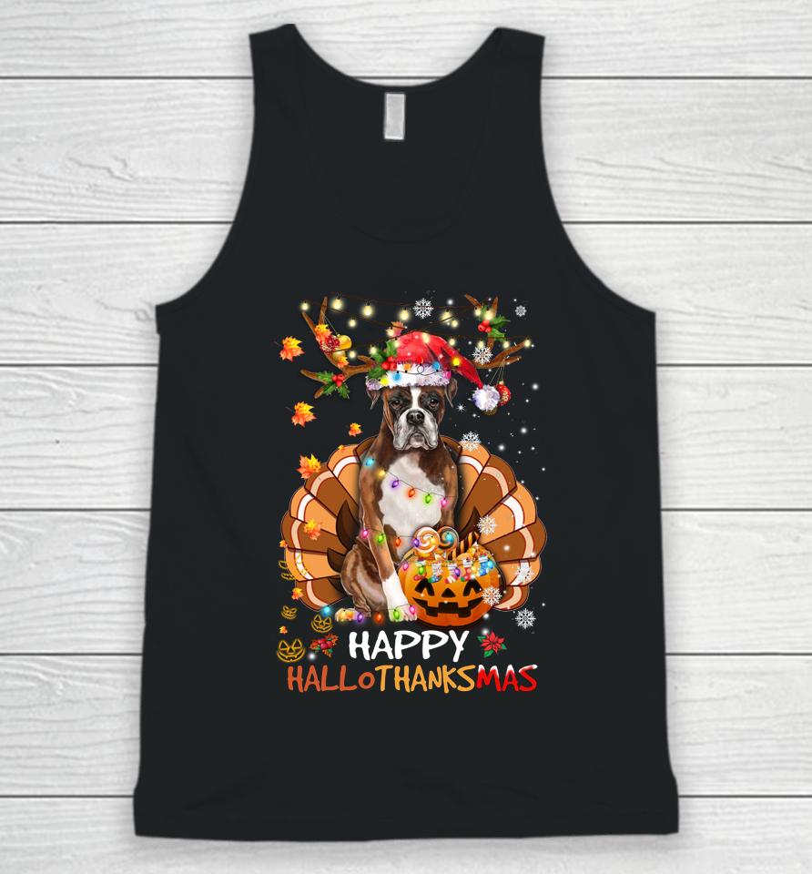 Boxer Dog Happy Hallothanksmas Halloween Thanksgiving Xmas Unisex Tank Top