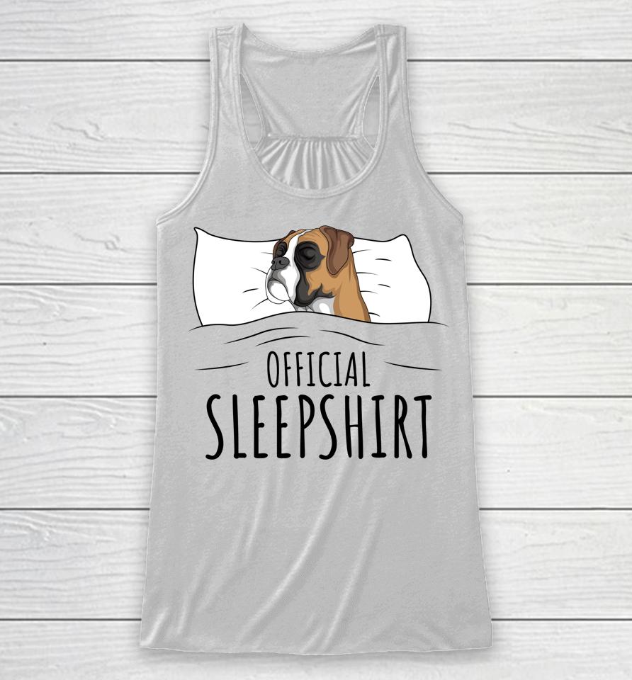 Boxer Dog Official Sleepshirt Racerback Tank