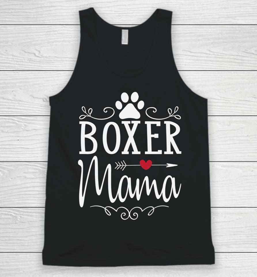 Boxer Mama Boxer Dog Unisex Tank Top