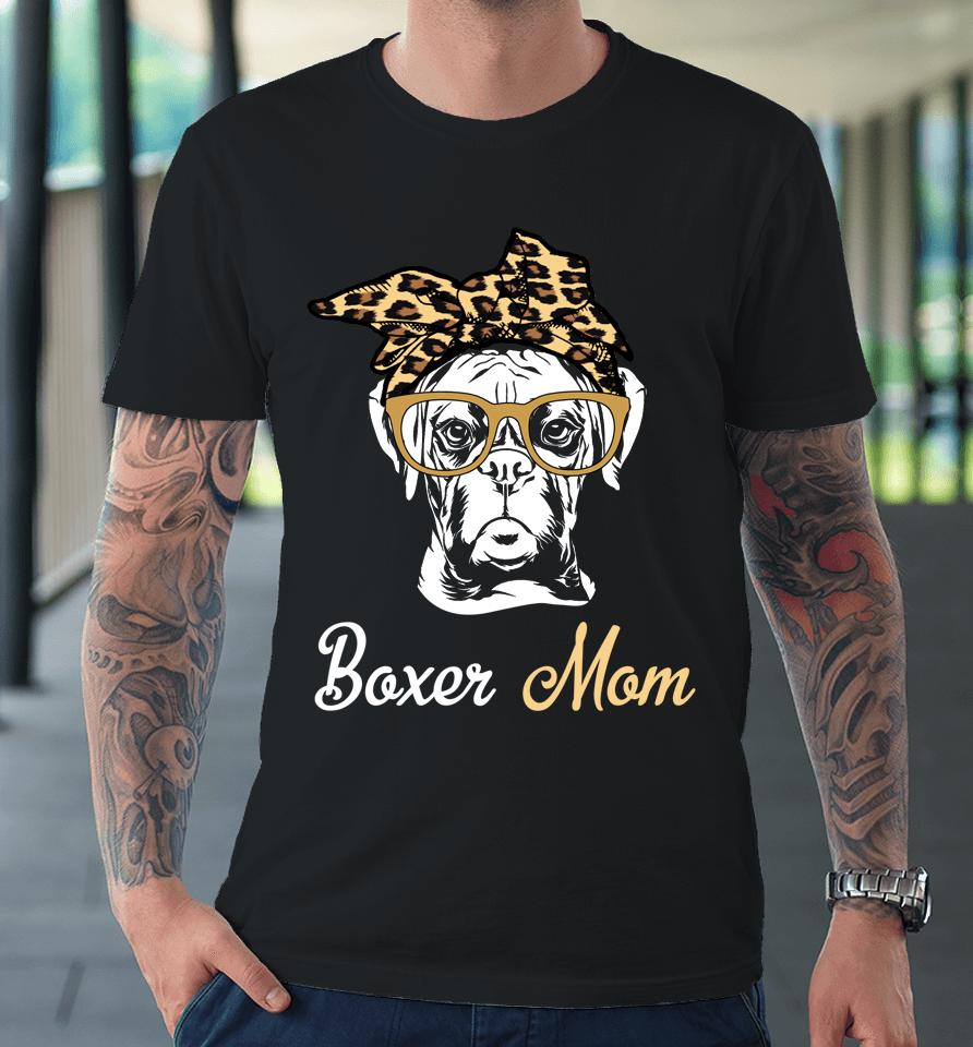 Boxer Mom Mother's Day Premium T-Shirt
