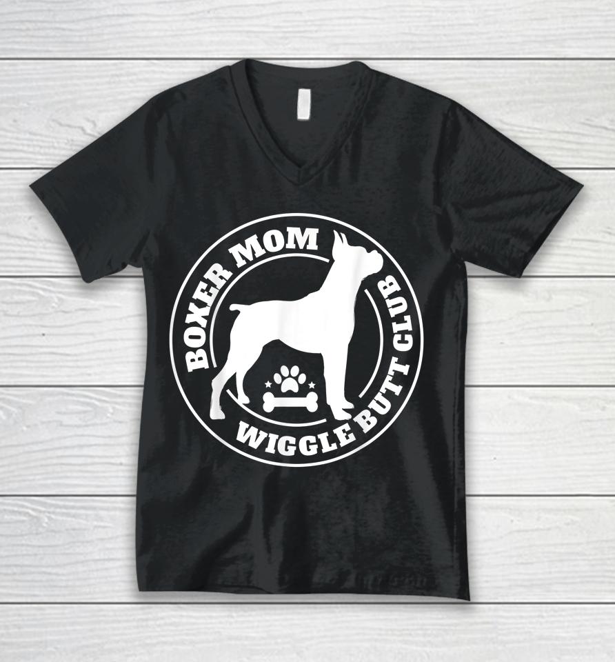 Boxer Mom Wiggle Butt Club Unisex V-Neck T-Shirt