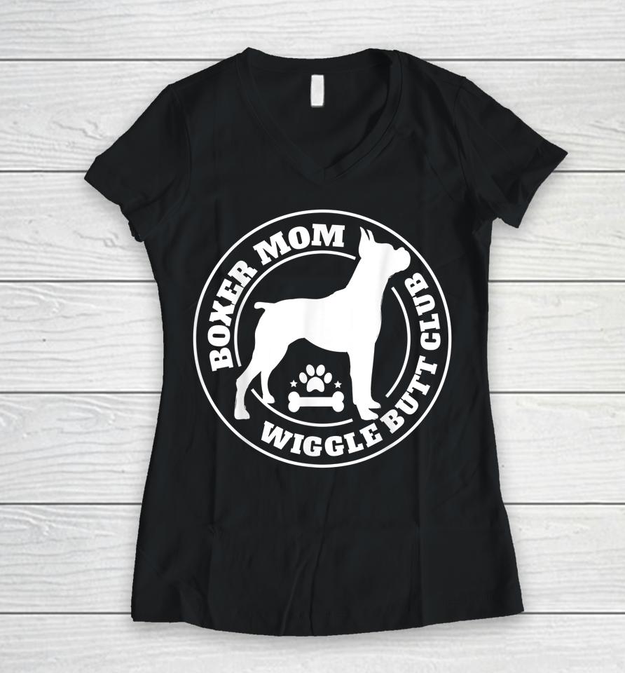 Boxer Mom Wiggle Butt Club Women V-Neck T-Shirt