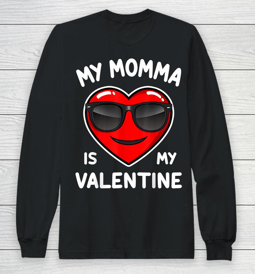 Boy My Momma Is My Valentine Heart Funny Valentine’s Day Kid Long Sleeve T-Shirt