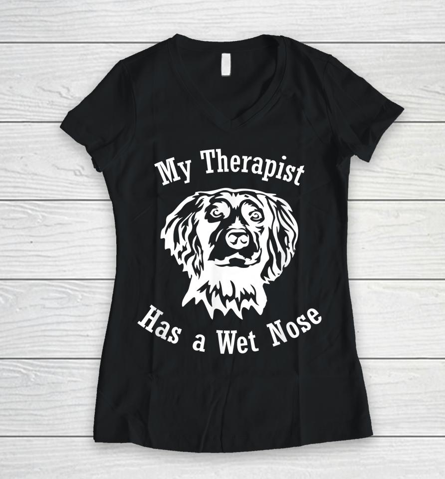 Boykin Spaniel Dog My Therapist Has A Wet Nose Women V-Neck T-Shirt