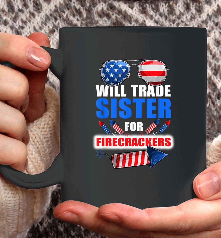 Boys 4Th Of July Kids Trade Sister For Firecrackers Coffee Mug