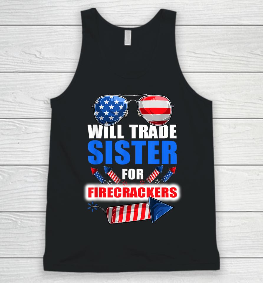 Boys 4Th Of July Kids Trade Sister For Firecrackers Unisex Tank Top