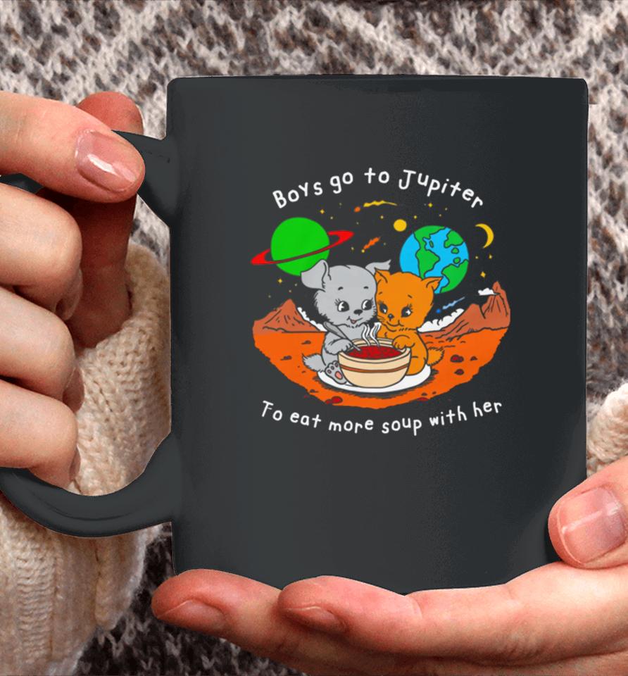 Boys Go To Jupiter To Eat More Soup With Her Coffee Mug
