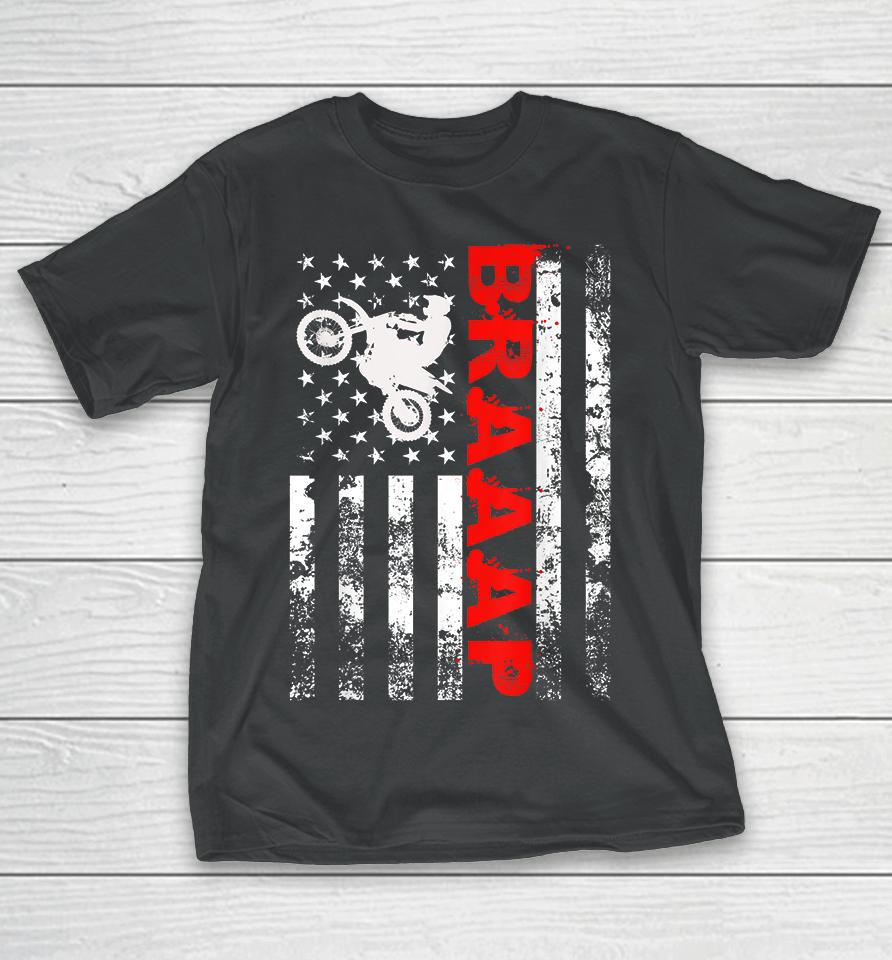 Braaap Motocross Dirt Bike American Flag T-Shirt