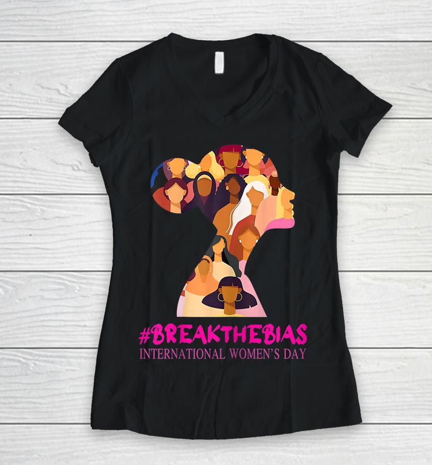 Break The Bias International Women's Day Women V-Neck T-Shirt