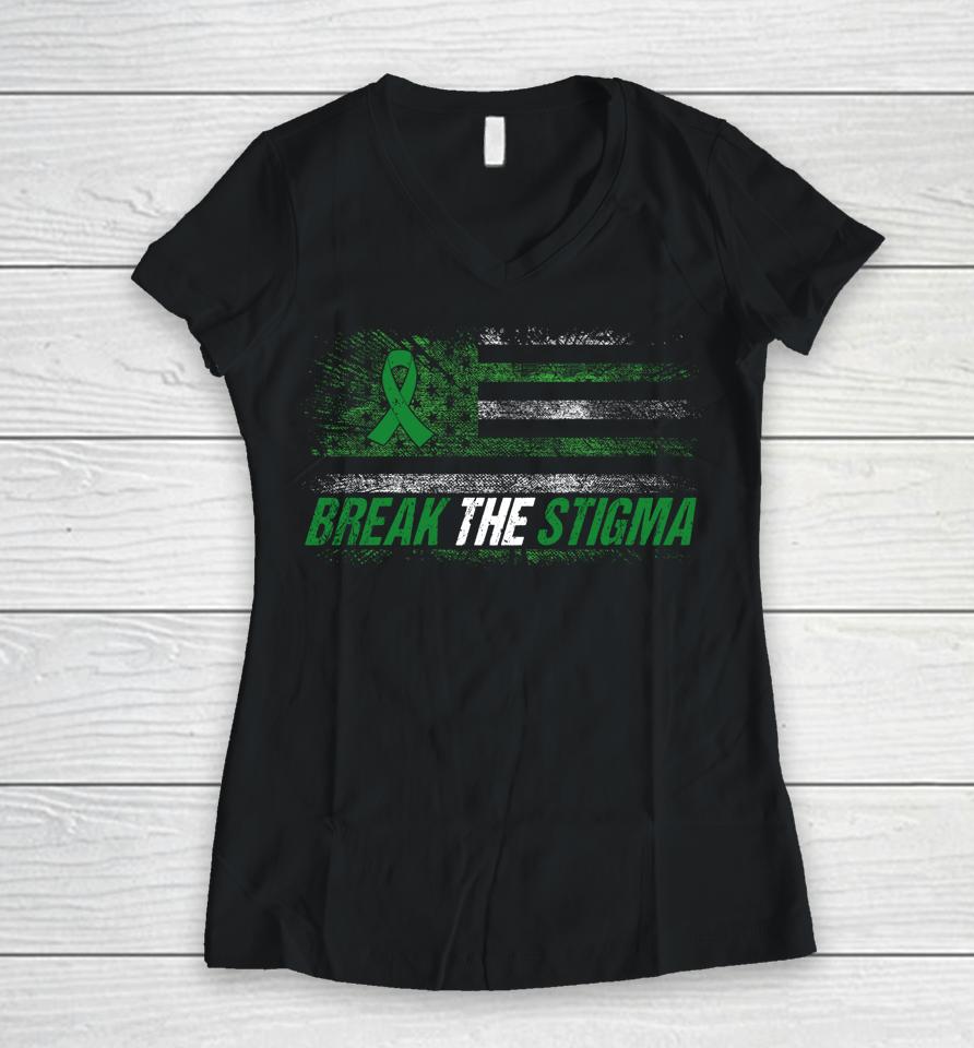 Break The Stigma Mental Health Awareness Month American Flag Women V-Neck T-Shirt