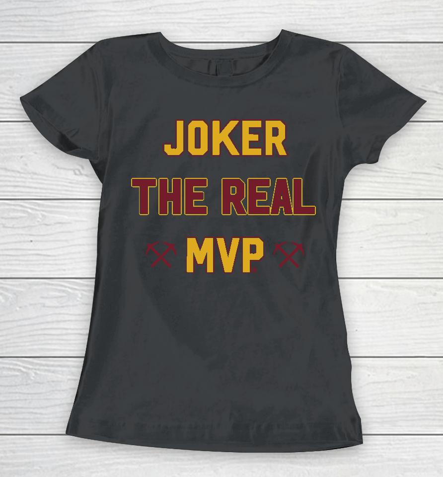 Breakingt Joker The Real Mvp Women T-Shirt