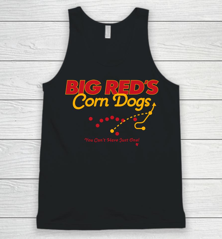 Breakingt Merch Big Red's Corn Dogs You Can't Have Just One Unisex Tank Top
