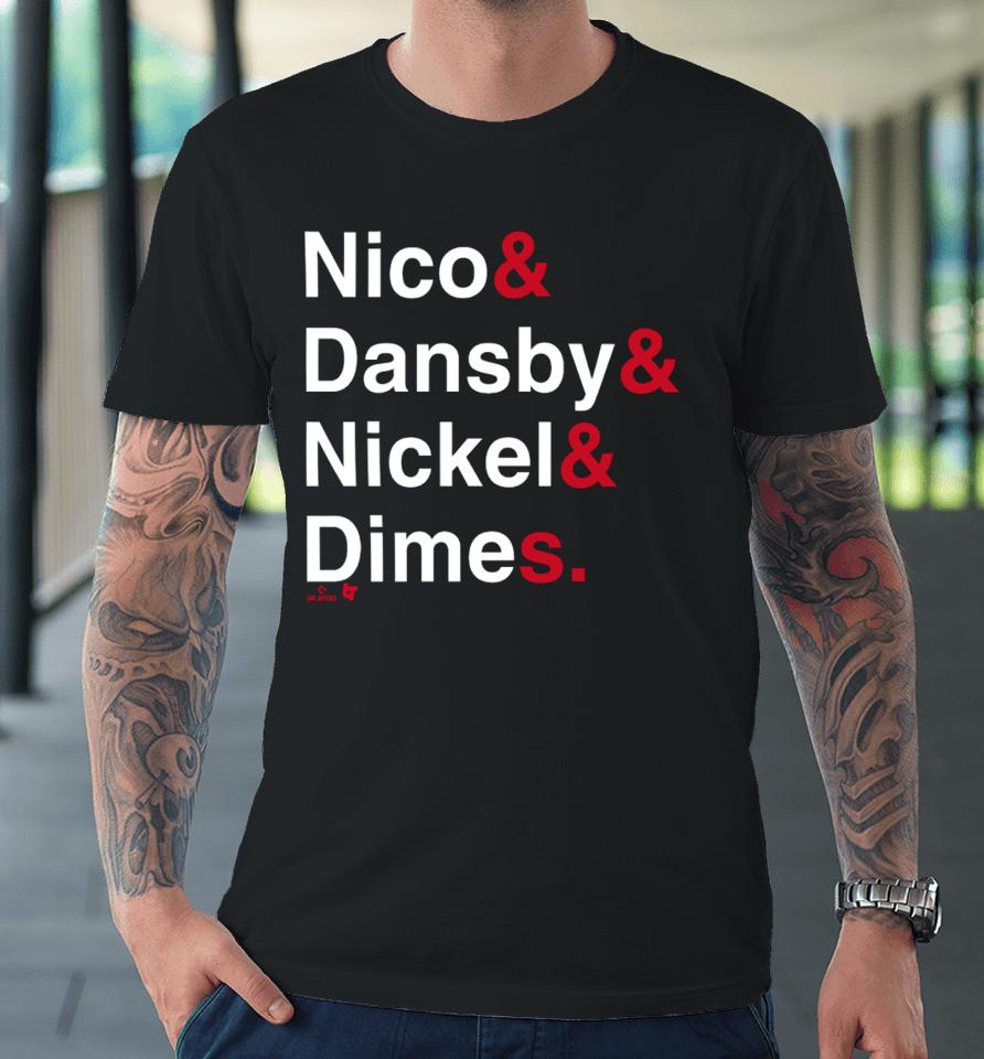 Breakingt Merch Nico&Amp; Dansby&Amp; Nickel&Amp; Dimes Premium T-Shirt