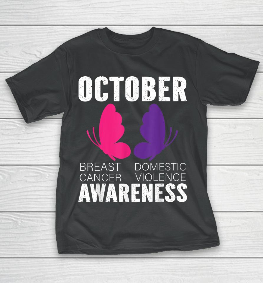 Breast Cancer And Domestic Violence Awareness Butterfly T-Shirt