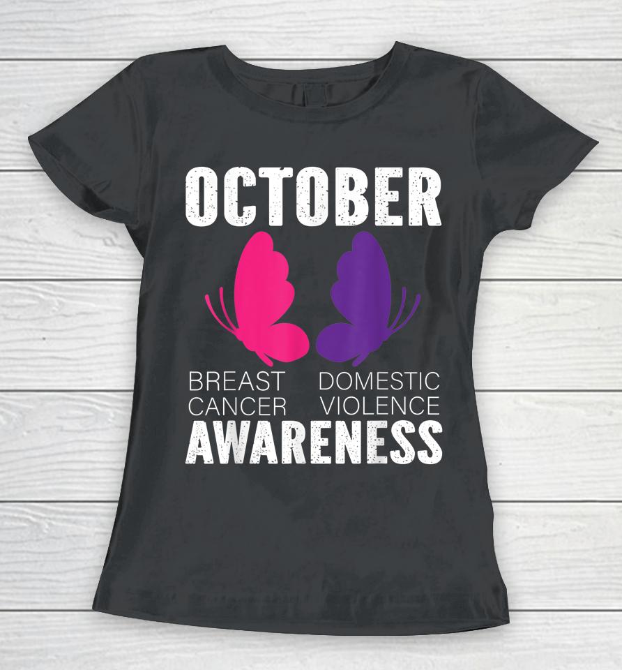 Breast Cancer And Domestic Violence Awareness Butterfly Women T-Shirt