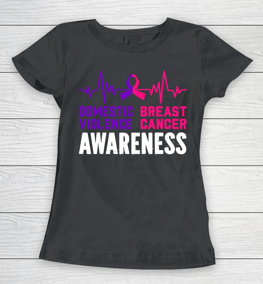 Breast Cancer And Domestic Violence Awareness Month Family Women T-Shirt