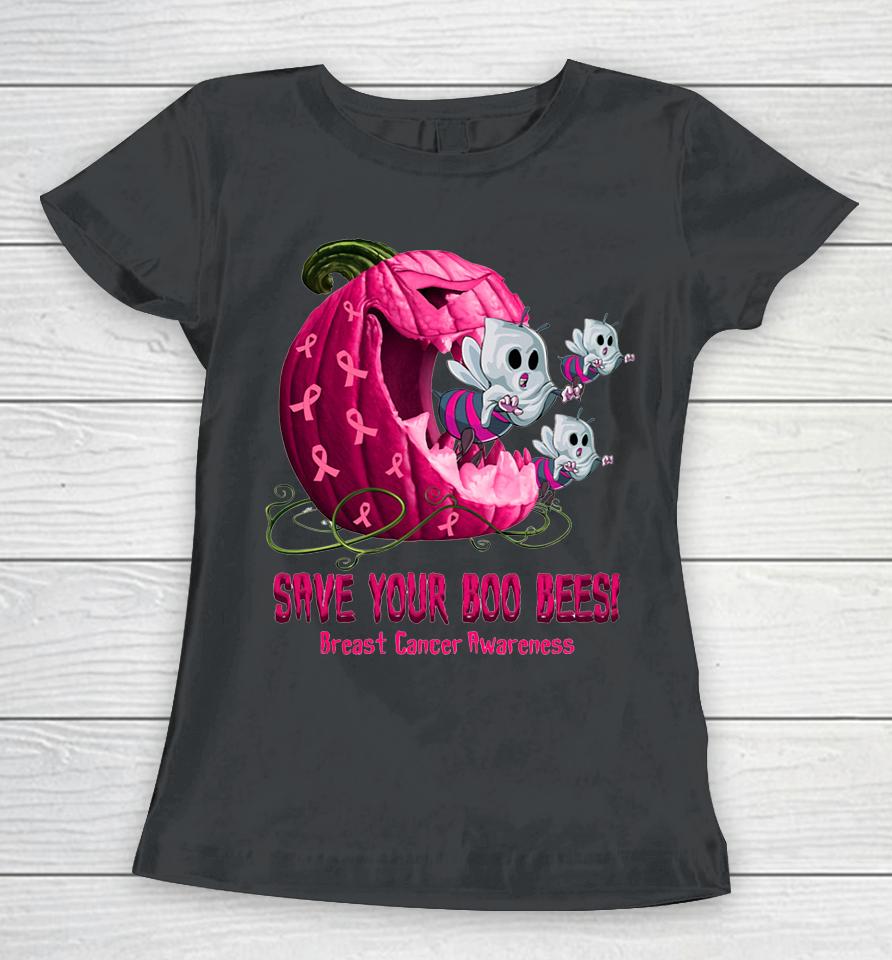 Breast Cancer Awareness Boos Pumpkin Save Your Boo Bees Women T-Shirt