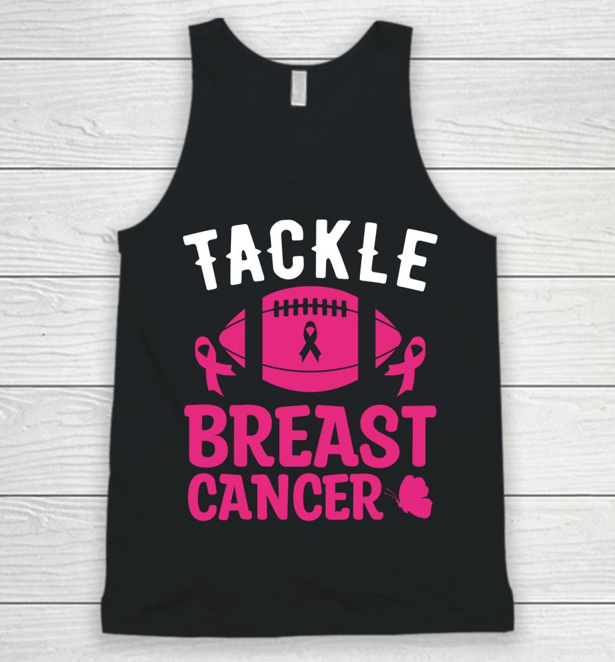 Breast Cancer Awareness Football Tackle Breast Cancer Unisex Tank Top