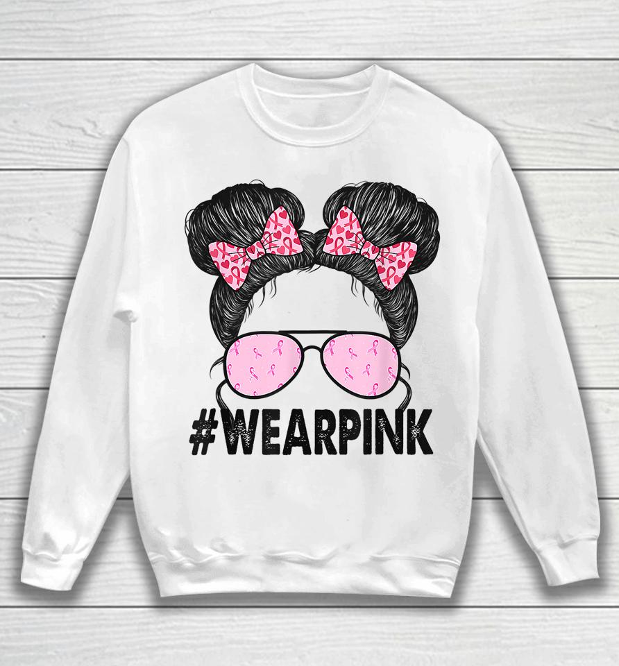 Breast Cancer Awareness Messy Bun Glasses Wear Pink Cute Sweatshirt