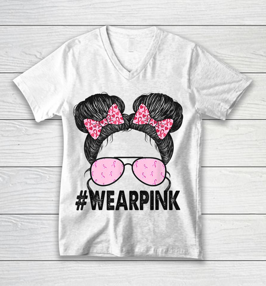 Breast Cancer Awareness Messy Bun Glasses Wear Pink Cute Unisex V-Neck T-Shirt