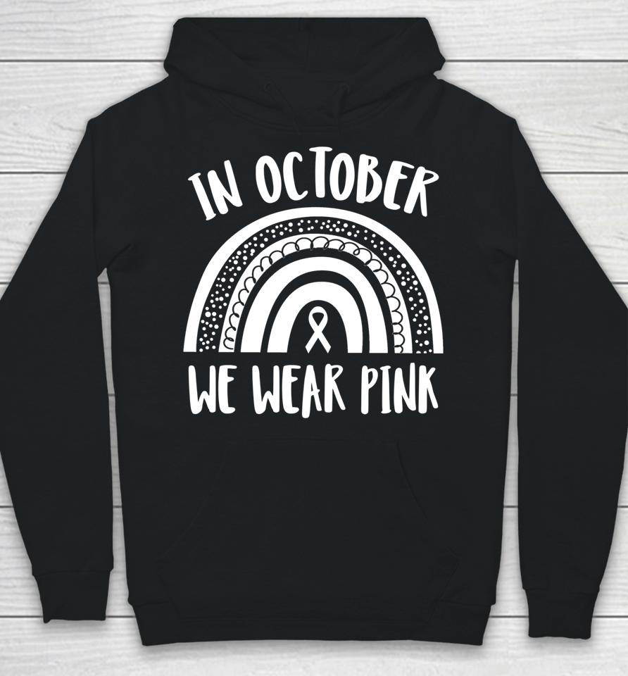 Breast Cancer Awareness Month Rainbow Hoodie