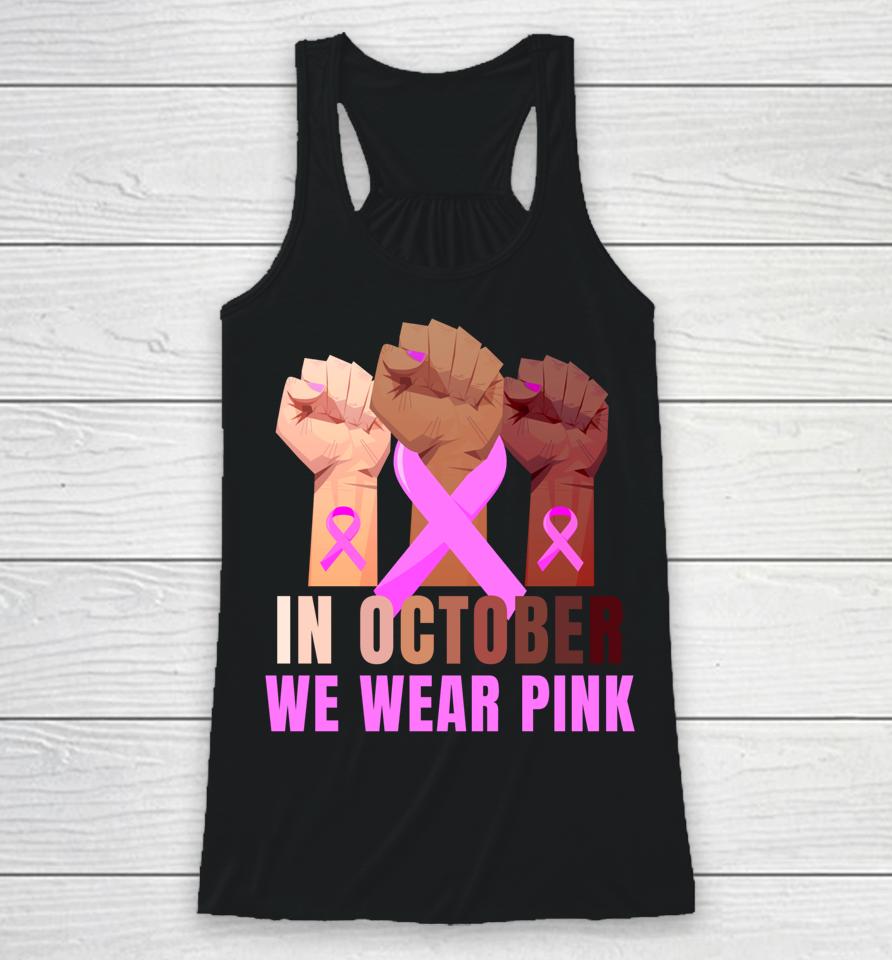 Breast Cancer Awareness Month Womens Pink Fist Raise Fight Racerback Tank