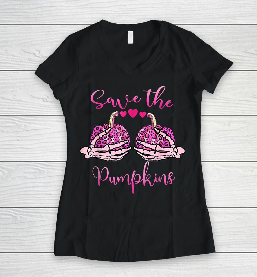 Breast Cancer Awareness Save Your Pumpkins Shirt Halloween Women V-Neck T-Shirt